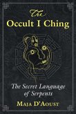 The Occult I Ching (eBook, ePUB)