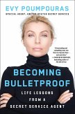 Becoming Bulletproof (eBook, ePUB)