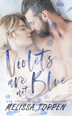 Violets are not Blue (eBook, ePUB) - Toppen, Melissa