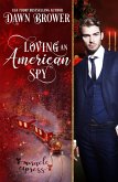 Loving an American Spy: Miracle Express (Marsden Descendants, #3) (eBook, ePUB)