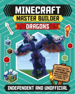 Master Builder - Minecraft Dragons (Independent & Unofficial) - Stanford, Sara