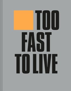 Too Fast to Live Too Young to Die - Krivine, Andrew