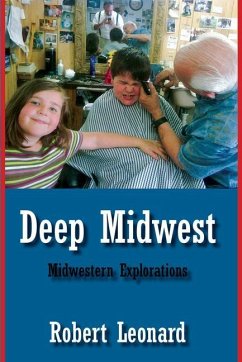 Deep Midwest - Leonard, Robert