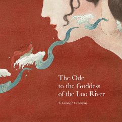 Ode to the Goddess of the Luo River - Luying, Ye