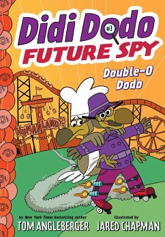 Didi Dodo, Future Spy: Double-O Dodo - Angleberger, Tom