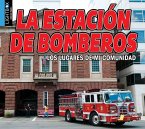 La Estación de Bomberos