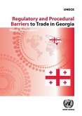 Regulatory and Procedural Barriers to Trade in Georgia: Needs Assessment