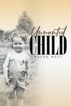 Unwanted Child - West, Ralph