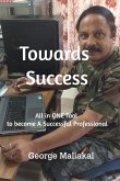 Towards Success