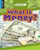 What Is Money?