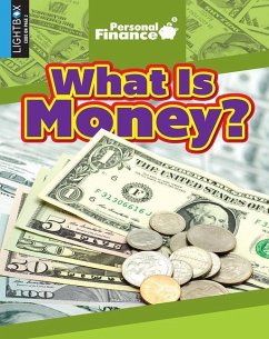 What Is Money? - Marsico, Katie