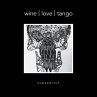 Wine   Love   Tango - Bild 1