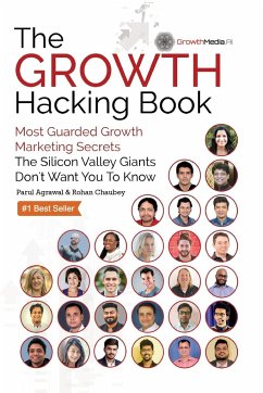 The Growth Hacking Book - Agrawal, Parul; Chaubey, Rohan