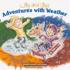Willy and Lilly's Adventures with Weather - Stanonis, Jennifer