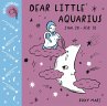 Baby Astrology: Dear Little Aquarius - Bild 1