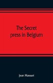 The secret press in Belgium