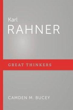 Karl Rahner - Bucey, Camden M