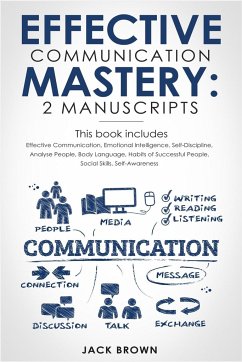 Effective Communication Mastery - Brown, Jack