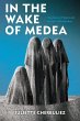 In the Wake of Medea - Bild 1