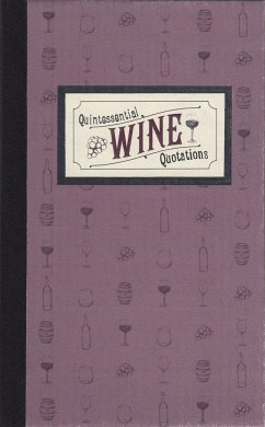 Quintessential Wine Quotations - Applewood Books