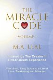 The Miracle Code - Volume I