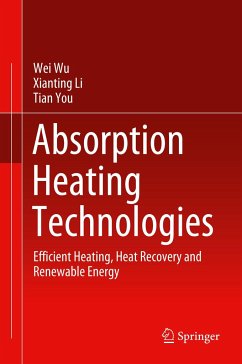 Absorption Heating Technologies - Wu, Wei;Li, Xianting;You, Tian