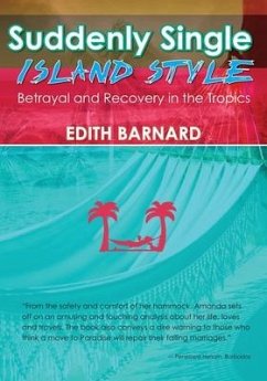 Suddenly Single Island Style - Barnard, Edith