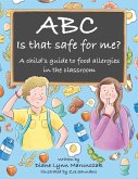 Abc Is That Safe for Me?