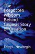 The Forgotten Wisdom Behind Genesis'... - Bild 1
