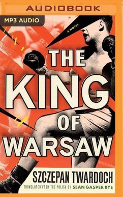 The King of Warsaw - Twardoch, Szczepan