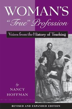 Woman's True Profession - Hoffman, Nancy
