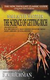 The Science of Getting Rich: Presented by B.A. Richman's Marvelous Master Mind and Library of Knowledge.