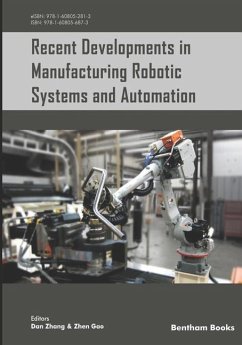Recent Developments in Manufacturing Robotic Systems and Automation - Gao, Zhen; Zhang, Dan