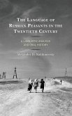 The Language of Russian Peasants in the Twentieth Century