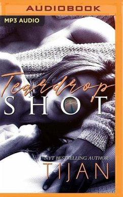 Teardrop Shot - Tijan