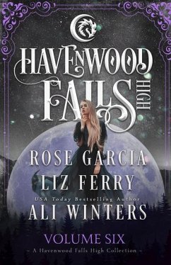 Havenwood Falls High Volume Six - Winters, Ali; Garcia, Rose; Ferry, Liz