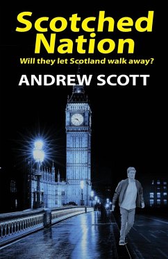 Scotched Nation - Scott, Andrew