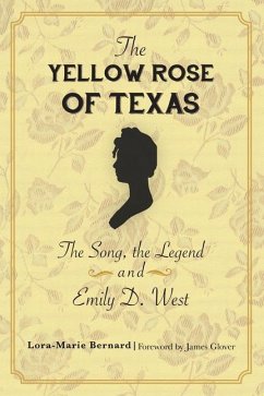 The Yellow Rose of Texas - Bernard, Lora-Marie