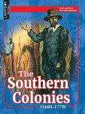 The Southern Colonies (1600-1770)