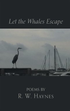 Let the Whales Escape - Haynes, R. W.