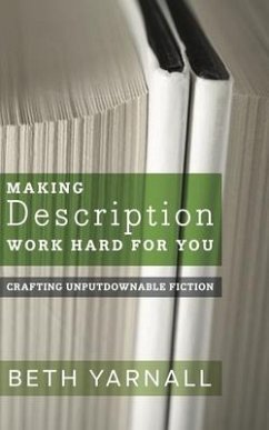 Making Description Work Hard For You - Yarnall, Beth