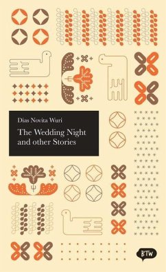 The Wedding Night and Other Stories - Wuri, Dias Novita