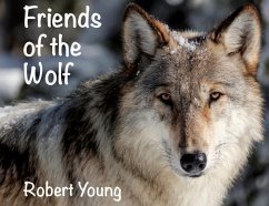 Friends of the Wolf - Young, Robert