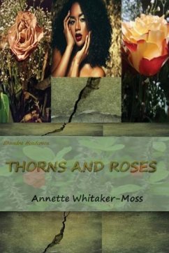 Shundra Henderson Thorns and Roses