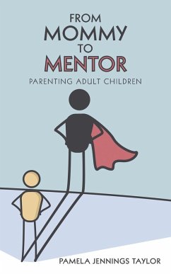 From Mommy to Mentor