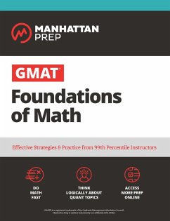 GMAT Foundations of Math: Start Your GMAT Prep with Online Starter Kit and 900+ Practice Problems (eBook, ePUB) - Manhattan Prep