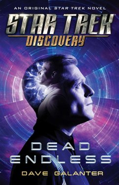 Star Trek: Discovery: Dead Endless (eBook, ePUB) - Galanter, Dave