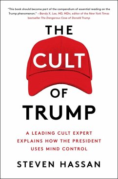 The Cult of Trump (eBook, ePUB) - Hassan, Steven