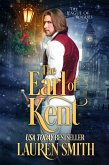 The Earl of Kent (The League of Rogues, #11) (eBook, ePUB)