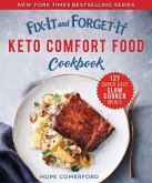 Fix-It and Forget-It Keto Comfort Food Cookbook (eBook, ePUB)